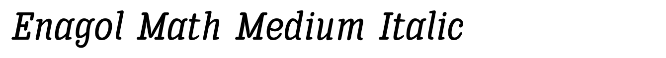Enagol Math Medium Italic